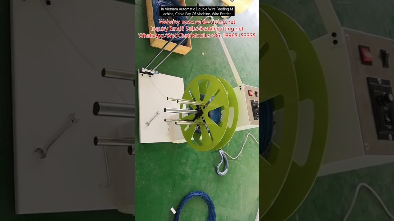 In Vietnam Automatic Double Wire Feeding Machines, Cable Pay Of Machines, Wire Feeder